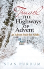 Image for Travel the Highways of Advent