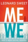 Image for Me and We: God&#39;s New Social Gospel