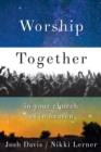Image for Worship Together in Your Church as in Heaven