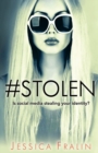 Image for Stolen : Is Social Media Stealing Your Identity?