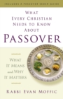 Image for What Every Christian Needs to Know About Passover