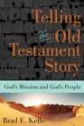 Image for Telling the Old Testament Story