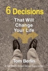 Image for 6 Decisions That Will Change Your Life Participant WorkBook: A Six-Week Small Group Experience
