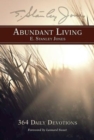 Image for Abundant Living: 364 Daily Devotions