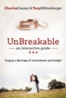 Image for UnBreakable: Forging a Marriage of Contentment and Delight