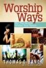 Image for Worship Ways: For the People Within Your Reach