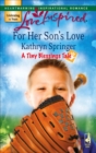 Image for For Her Son&#39;s Love