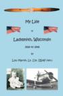 Image for My Life in Ladysmith, Wisconsin 1928 to 1948