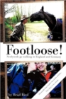 Image for Footloose! : Newlyweds Go Walking in England and Germany