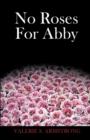 Image for No Roses for Abby