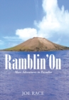 Image for Ramblin&#39; On: More Adventures in Paradise