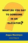 Image for What Do You Say to Someone in an Elevator?