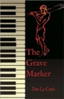 Image for The Grave Marker