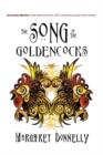 Image for The Song of the Goldencocks : A Historical Novel