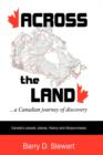 Image for Across the Land... a Canadian Journey of Discovery