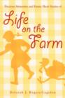Image for Precious Memories and Funny Short Stories of Life on the Farm