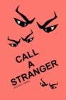 Image for Call a Stranger
