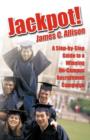 Image for Jackpot! : A Step-by-Step Guide to a Winning On-Campus Recruitment Campaign