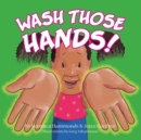 Image for Wash Those Hands