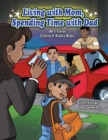 Image for Living with Mom, Spending Time with Dad