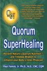 Image for Quorum Superhealing