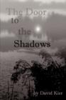 Image for The Door to the Shadows : Book Two of The Landsaga