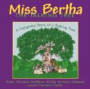 Image for Miss Bertha, The Talking Tree