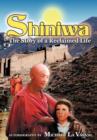 Image for Shiniwa : The Story of a Reclaimed Life