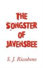 Image for The Songster of Javensbee