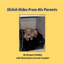 Image for Shiloh Hides From His Parents