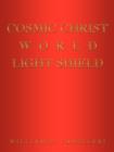Image for Cosmic Christ World Light Shield