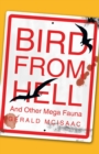 Image for Bird from Hell: And Other Mega Fauna