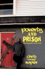 Image for Poverty and Prison : Frustrations of My Past