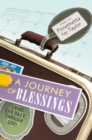 Image for Journey of Blessings: Living Life Daily, Through God!
