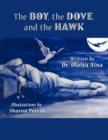 Image for The Boy, the Dove, and the Hawk