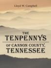 Image for The Tenpennys of Cannon County, Tennessee