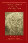 Image for Felicia&#39;s Prince of the Morning Star: A Novel