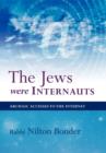 Image for The Jews Were Internauts