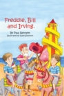 Image for Freddie, Bill and Irving.
