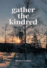 Image for Gather the Kindred