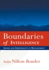 Image for Boundaries of Intelligence: Senses and Spirituality in Management