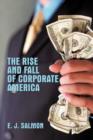 Image for The Rise and Fall of Corporate America