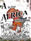 Image for A is for Africa : Coloring Book
