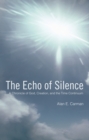 Image for Echo of Silence: A Chronicle of God, Creation, and the Time Continuum
