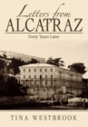 Image for Letters from Alcatraz: Forty Years Later