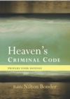 Image for Heaven&#39;s Criminal Code: Prepare Your Defense