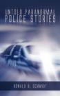 Image for Untold Paranormal Police Stories