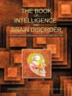 Image for The Book of Intelligence and Brain Disorder