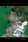 Image for Wealth : A Mallory O&#39;shaughnessy Novel: Volume Three