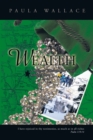 Image for Wealth: a Mallory O&#39;Shaughnessy Novel: Volume Three